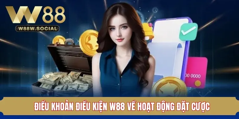 Điều Khoản Điều Kiện W88 Khi Sử Dụng Dịch Vụ Cá Cược 2025 3 Lưu ý quan trọng về điều khoản điều kiện W88