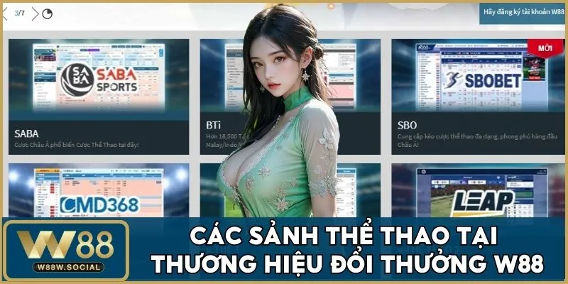 Trang chủ 29 Tham gia sản phẩm cá cược thể thao W88