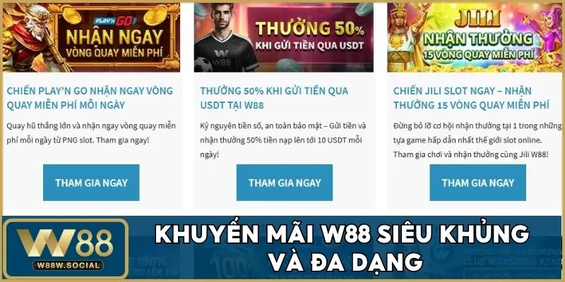 Trang chủ 31 Khám phá hàng nghìn khuyến mãi W88 siêu hot